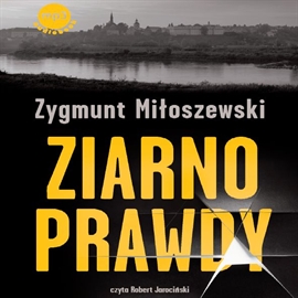 (Videorecenzja) Zygmunt Miłoszewski – Ziarno Prawdy