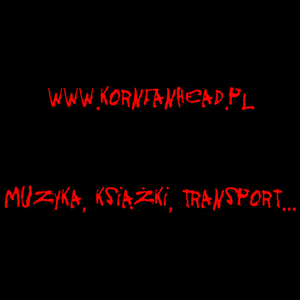 www.KornFanHead.pl – Muzyka, Książki, Transport… Oficjalny start, oficjalny trailer!