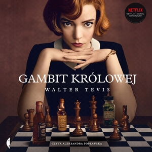Walter Tevis – Gambit Królowej. Audiobook. (Videorecenzja)